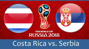 Soi kèo Costa Rica vs Serbia, 19h00 ngày 17/6