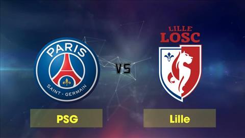 Soi kèo, Tỷ lệ cược Lille OSC vs Paris Saint Germain 03h00′ 27/01/2020