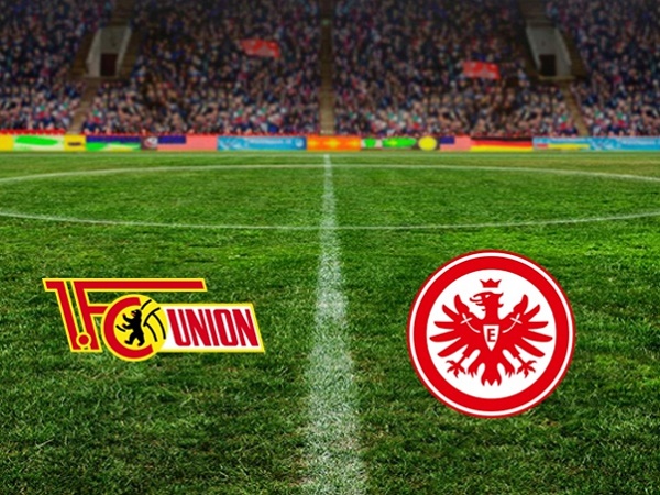 Nhận định trận đấu giữa Frankfurt – Union Berlin 02h30’ 25/02/2020