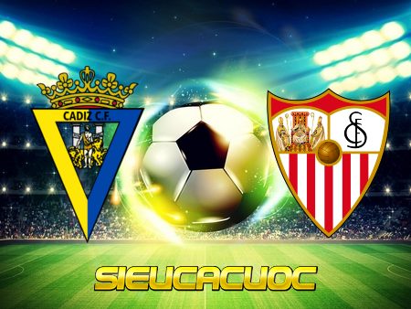 Soi kèo nhà cái Cadiz CF vs Sevilla – 23h30 – 27-09-2020