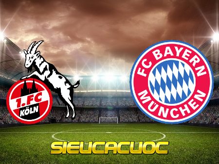 Soi kèo nhà cái FC Koln vs Bayern Munich – 21h30 – 31-10-2020