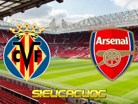 Soi kèo nhà cái Villarreal vs Arsenal – 02h00 – 30/04/2021