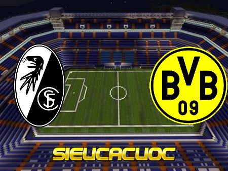 Soi kèo nhà cái Freiburg vs Borussia Dortmund – 20h30 – 21/08/2021