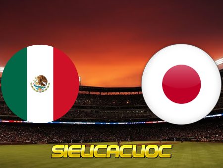 Soi kèo nhà cái U23 Mexico vs U23 Nhật Bản – 18h00 – 06/08/2021