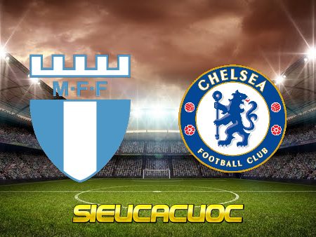 Soi kèo nhà cái Malmo FF vs Chelsea – 00h45 – 03/11/2021