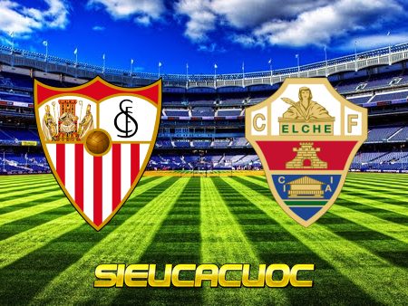 Soi kèo nhà cái Sevilla vs Elche – 03h00 – 12/02/2022