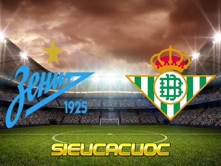 Soi kèo nhà cái Zenit vs Betis – 00h45 – 18/02/2022