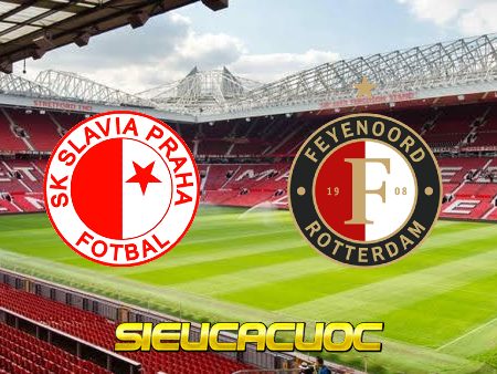 Soi kèo nhà cái Slavia Prague vs Feyenoord – 02h00 – 15/04/2022