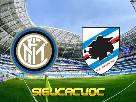 Soi kèo nhà cái Inter Milan vs Sampdoria – 23h00 – 22/05/2021