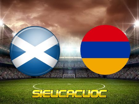 Soi kèo nhà cái Scotland vs Armenia – 01h45 – 09/06/2022