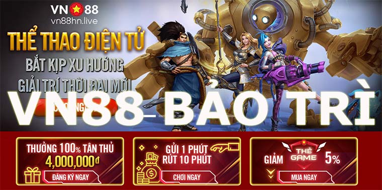 Như thế nào là bảo trì tại Vn88?  