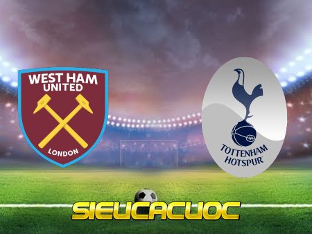 Soi kèo nhà cái Vn88 trận West Ham vs Tottenham – 01h45 – 01/09/2022