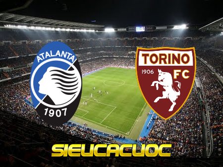 Soi kèo nhà cái 188bet trận đấu Atalanta vs Torino – 01h45 – 02/09/2022