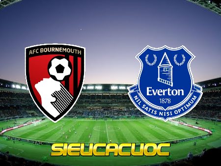 Soi kèo nhà cái Bournemouth vs Everton – 02h45 – 09/11/2022