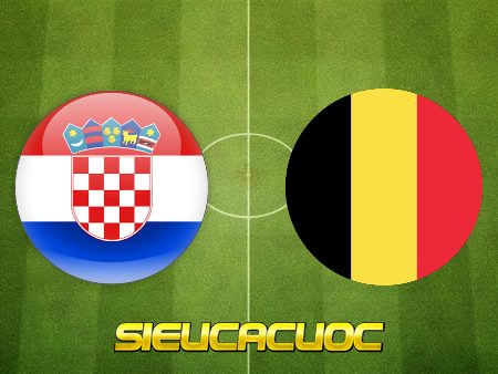 Soi kèo nhà cái Croatia vs Bỉ – 22h00 – 01/12/2022