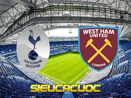 Soi kèo nhà cái Tottenham vs West Ham – 23h30 – 19/02/2023