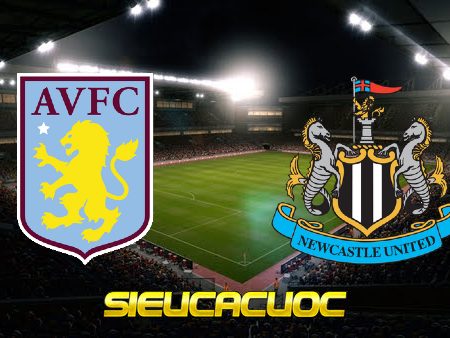 Soi kèo nhà cái Aston Villa vs Newcastle – 18h30 – 15/04/2023