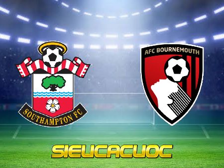 Soi kèo nhà cái Southampton vs Bournemouth – 01h45 – 28/04/2023